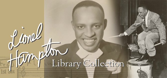 Lionel Hampton Library Collection, IJC