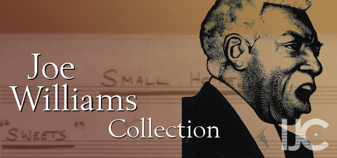 Joe Williams Collection, IJC - International Jazz Collections