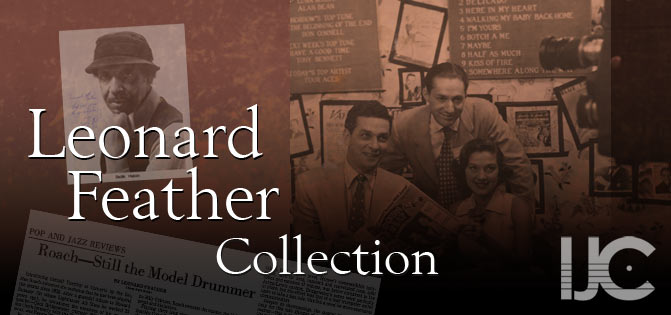 Leonard Feather Collection, IJC - International Jazz Collections