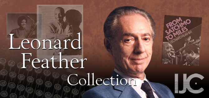 Leonard Feather Collection, IJC - International Jazz Collections